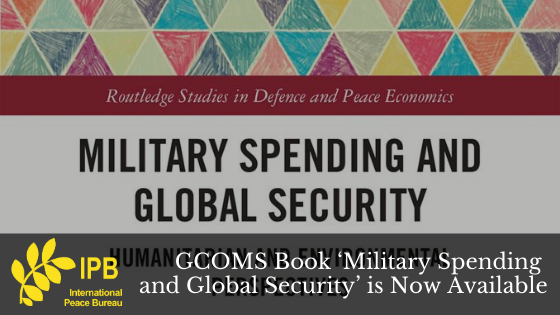 GCOMS Book ‘Military Spending and Global Security’ is Now Available