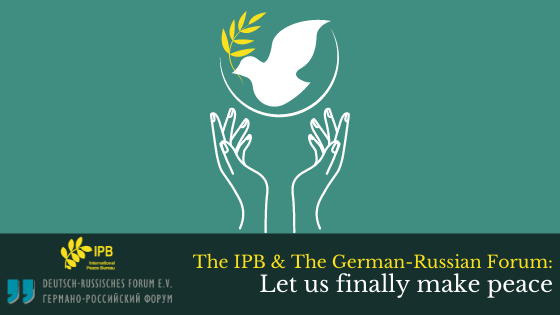 IPB and The German-Russian Forum: Let Us Finally Make Peace