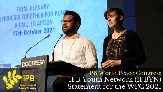 The IPB Youth Network Statement for the II World Peace Congress