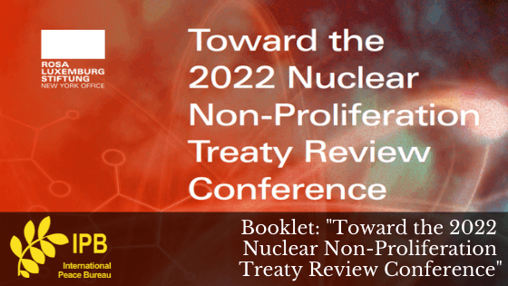Booklet “Toward the 2022 Nuclear Non-Proliferation Treaty Review Conference”