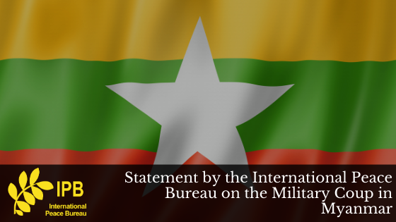 IPB Statement on the Military Coup in Myanmar