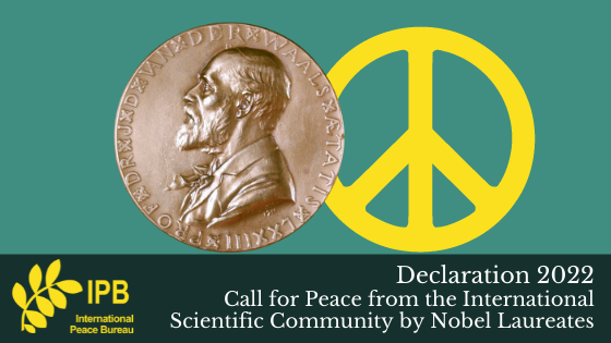 Declaration 2022 – Call for Peace from the International Scientific Community by Nobel Laureates