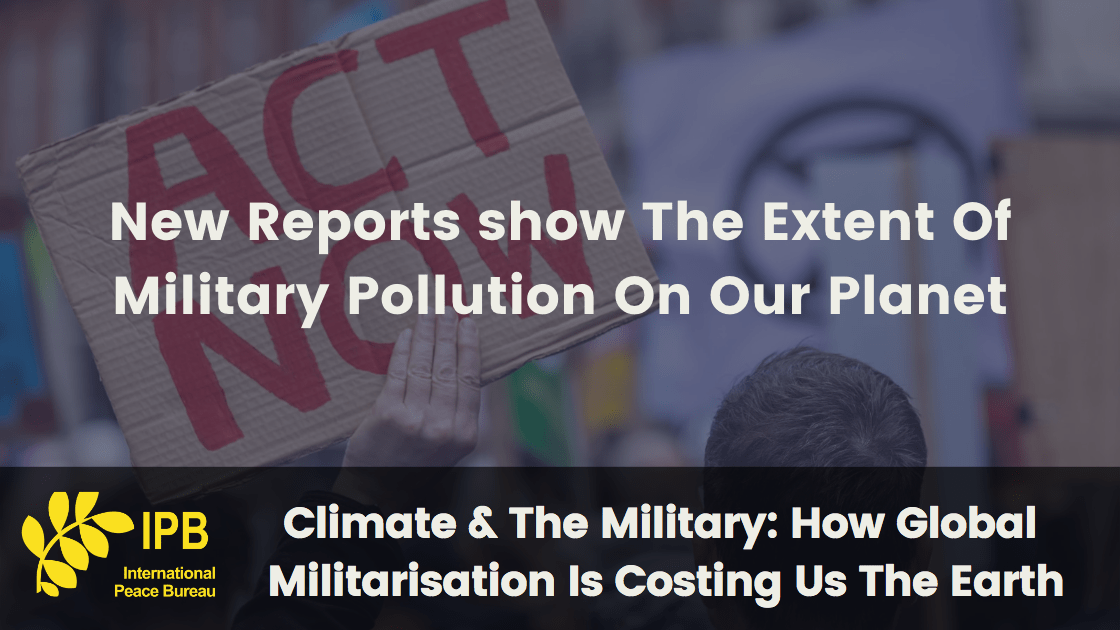 Climate & The Military: How Global Militarization Is Costing Us The Earth